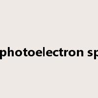 Ultraviolet photoelectron spectroscopy是什么意思