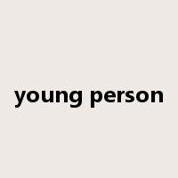 young person是什么意思