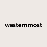 westernmost是什么意思