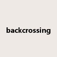backcrossing是什么意思