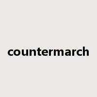 countermarch是什么意思