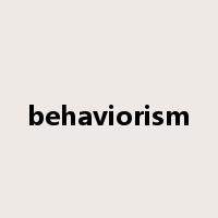behaviorism是什么意思