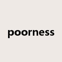 poorness是什么意思