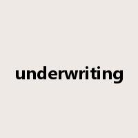 underwriting是什么意思
