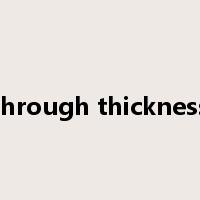 through thickness是什么意思