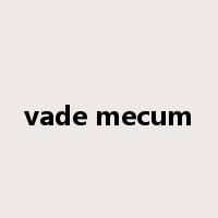 vade mecum是什么意思