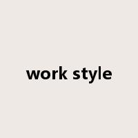work style是什么意思