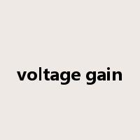 voltage gain是什么意思