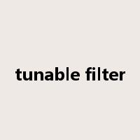 tunable filter是什么意思