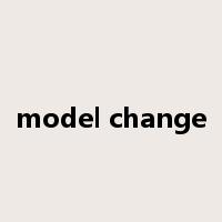 model change是什么意思