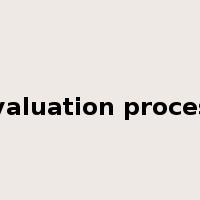 evaluation process是什么意思