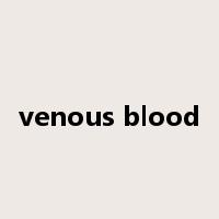 venous blood是什么意思