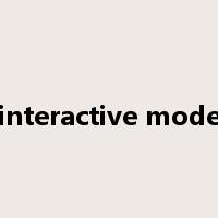 interactive mode是什么意思