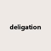 deligation是什么意思