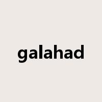 galahad是什么意思