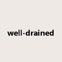 well-drained是什么意思