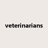 veterinarians是什么意思