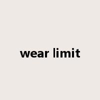 wear limit是什么意思