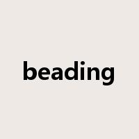 beading是什么意思