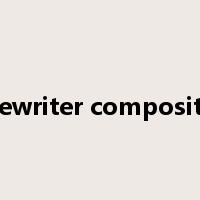 typewriter composition是什么意思