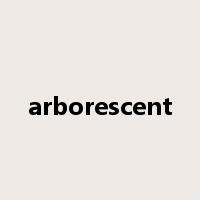 arborescent是什么意思