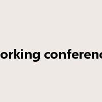 working conference是什么意思