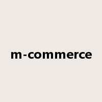 m-commerce是什么意思