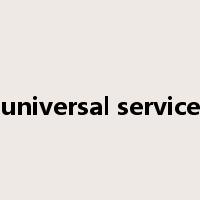 universal service是什么意思