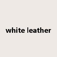 white leather是什么意思