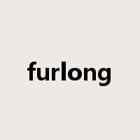 furlong是什么意思