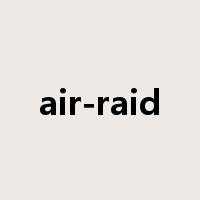 air-raid是什么意思
