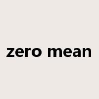 zero mean是什么意思