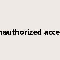 unauthorized access是什么意思