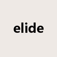 elide是什么意思