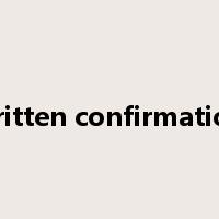written confirmation是什么意思