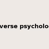 reverse psychology是什么意思