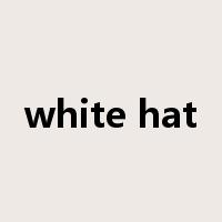 white hat是什么意思