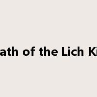 Wrath of the Lich King是什么意思
