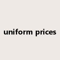 uniform prices是什么意思