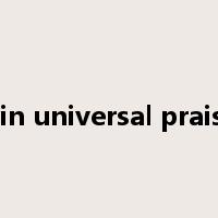 win universal praise是什么意思