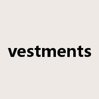 vestments是什么意思