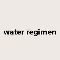 water regimen是什么意思