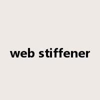 web stiffener是什么意思
