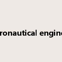 Aeronautical engineer是什么意思