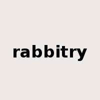 rabbitry是什么意思