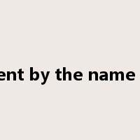 went by the name of是什么意思