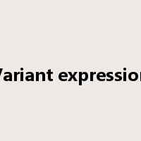 Variant expression是什么意思