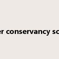 water conservancy school是什么意思