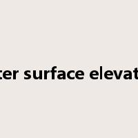 water surface elevation是什么意思