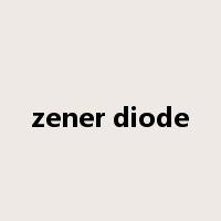 zener diode是什么意思
